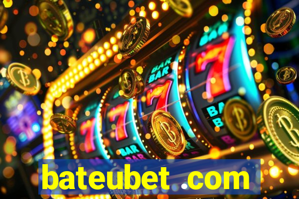 bateubet .com